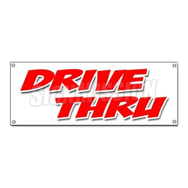 Signmission DRIVE-THRU BANNER SIGN restaurant bank beer food ice cream burgers B-Drive-Thru - main